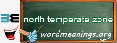 WordMeaning blackboard for north temperate zone